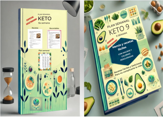 Plan Semanal Keto 9: Menús y Recetas Fáciles para Principiantes con Macros y Calorías Desglosados (Especial Vegetariano): Recetas Fáciles y Deliciosas ... Exitoso (Reto 12 semanas Dieta Cetogénica)